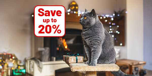 Save up to 20% on selected petcare. Products for safe and happy pets.